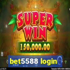 bet5588 login